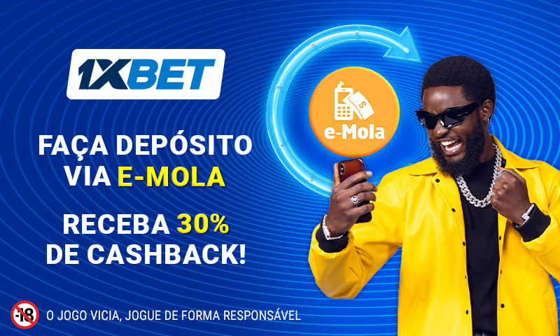 1xBet oferece cashback de 30% se fizer depósito via e-Mola!