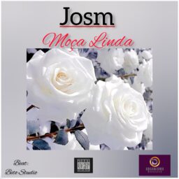 Josm – Moça Linda